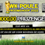 Laatste dagen voor het invullen van de WK-Poule, met een prijzenpot van € 1000,00!!! en prachtige prijzen voor de jeugd!